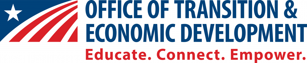 Office of Transition and Economic Development: Educate. Connect. Empower.